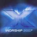 X Worship 2007 