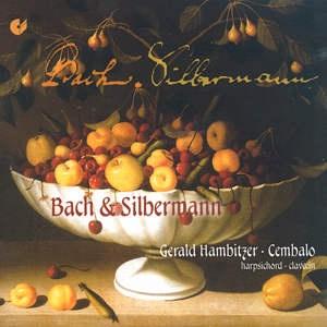 Bach & Silbermann (G. Hambitzer - cembalo) 