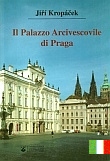 Il Palazzo Arcivescovile di Praga 