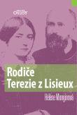 Rodiče Terezie z Lisieux