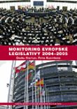 Monitoring evropsk legislativy 2004?2005