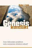 Genesis konflikt (Jsme dokonalým projektem nebo senzačním shlukem náhod?)