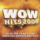WOW Hits 2006 (2CD) 
